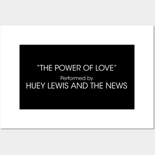 The Power of Love Performed by Huey Lewis and the News Posters and Art